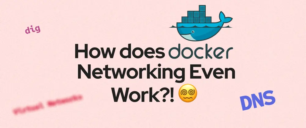 Wie funktioniert Docker Networking überhaupt?! 😵‍💫